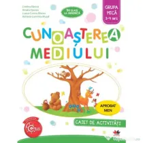 Imi place la gradinita. Cunoasterea mediului. Caiet de activitati. Grupa mica 3-4 ani - Cristina Banica