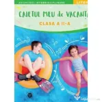 Caietul meu de vacanta. Clasa a 2-a