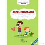 MICUL EXPLORATOR - Smaranda Maria Cioflica, Daniela Dosa
