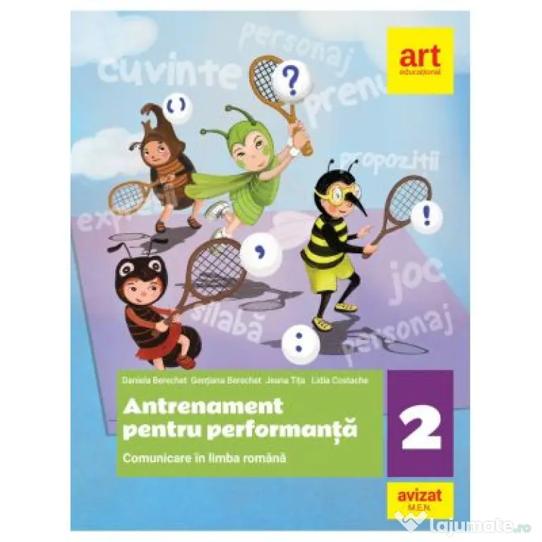 Comunicare in limba romana. Antrenament pentru performanta. Clasa a 2-a - Daniela Berechet
