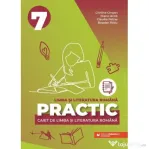 Limba si literatura romana. Caiet Practic pentru Evaluarea Nationala, clasa a 7-a - Cristina Cergan