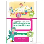 Calatorie prin lumea textelor literare. Clasa a 2-a. Partea 2 (AR) - Amalia Scalat