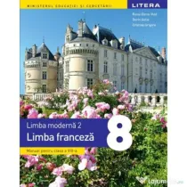 Manual limba franceza clasa a 8-a L2 - Raisa Elena Vlad