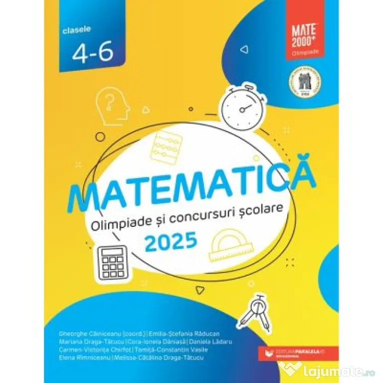 Matematica. Olimpiade si concursuri scolare 2025. Clasele 4-6 - Gheorghe Cainiceanu