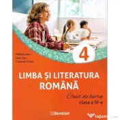Limba si literatura romana clasa a 4 a Caiet de lucru - Madalina Stan