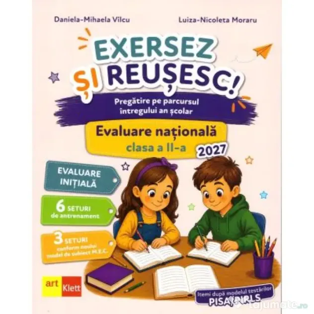 Teste pentru Evaluarea Nationala. Exersez si reusesc. Clasa a 2-a - Luiza-Nicoleta Moraru