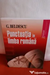 „Punctuatia in limba romana” – G. Beldescu (Editura Gramar) 