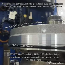 REPARAȚII CUTII DE VITEZE AUTOMATE SAMER – TIMIȘOARA