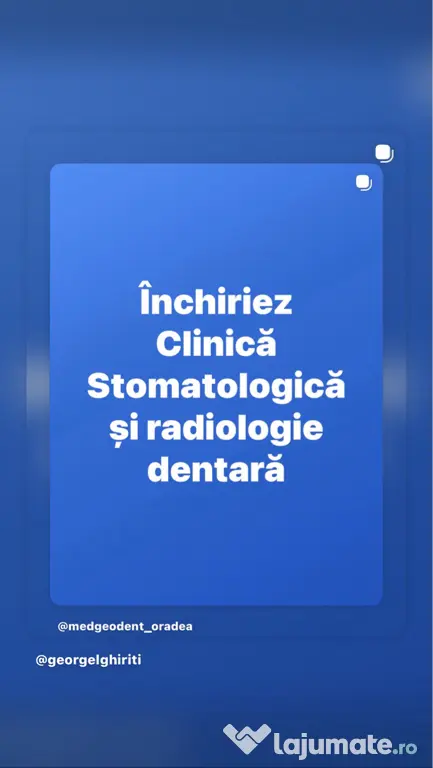 Închiriez clinică stomatologică și radiologie dentară