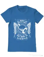 Tricou ADLER barbat The best women are born as Scorpio Albastru azuriu