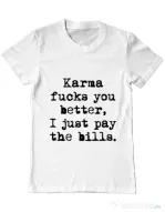 Tricou ADLER barbat Karma fucks you better Alb