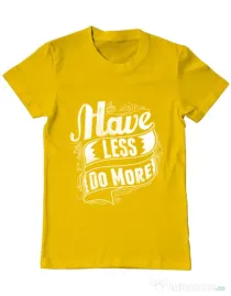Tricou ADLER barbat Have less do more Galben