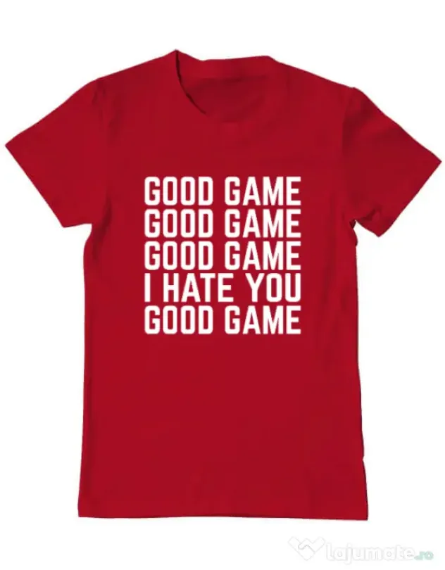 Tricou personalizat barbat Good Game - I Hate You Rosu