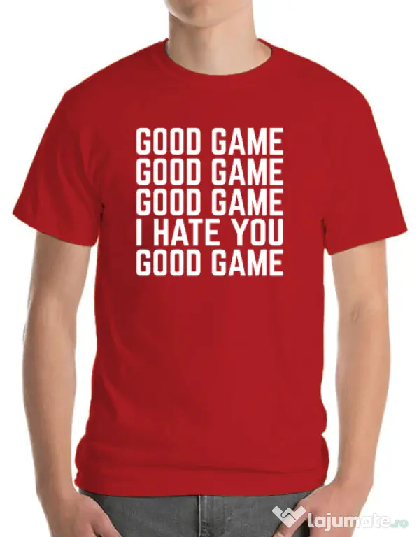 Tricou personalizat barbat Good Game - I Hate You Rosu