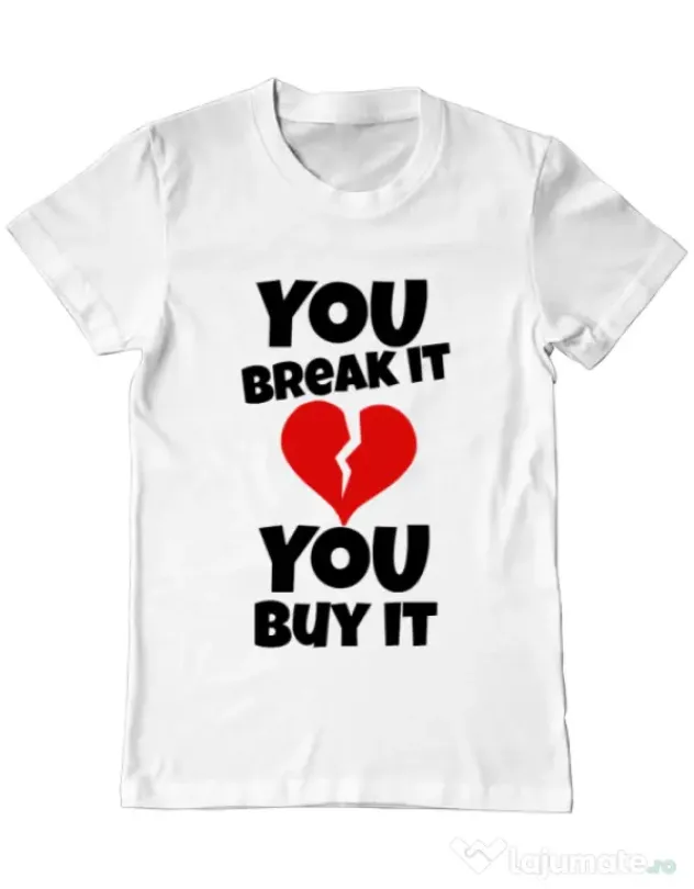Tricou ADLER barbat You break it , you buy it Alb