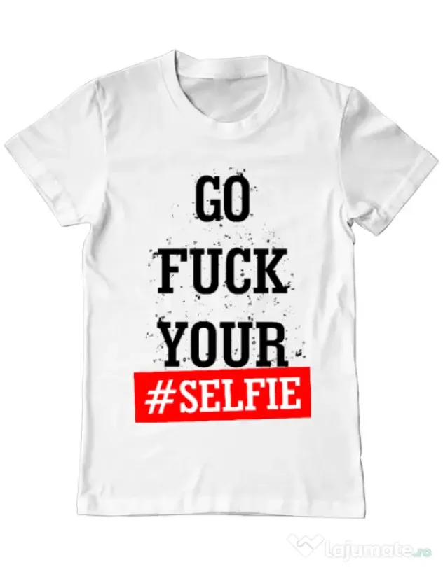 Tricou ADLER barbat Go fuck your selfie Alb