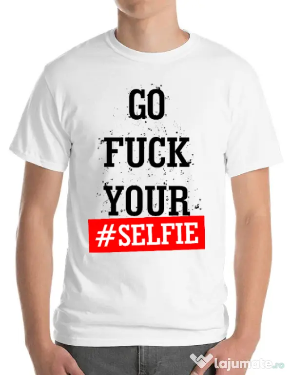 Tricou ADLER barbat Go fuck your selfie Alb