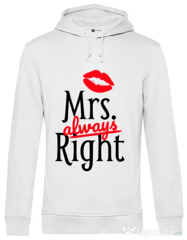 Hoodie barbat cu gluga Mrs always right Alb