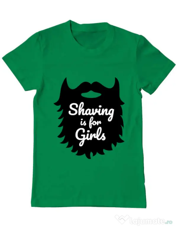Tricou ADLER barbat Shaving is for girls Verde mediu
