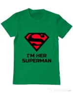 Tricou ADLER barbat I'm her Superman Verde mediu