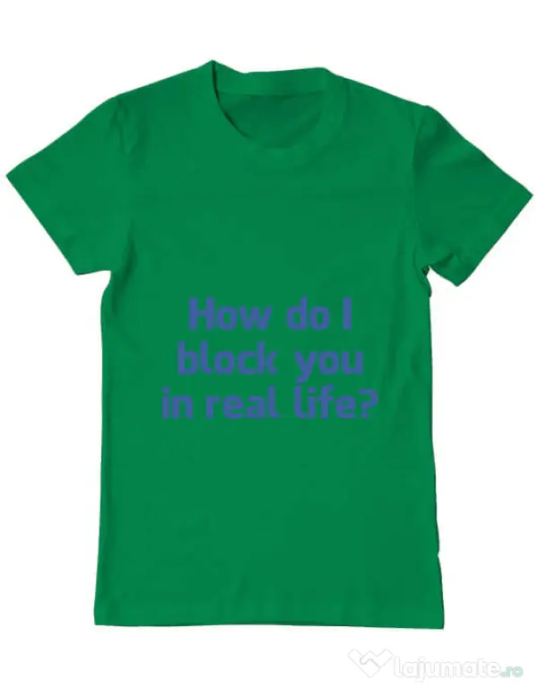 Tricou ADLER barbat How do I block you Verde mediu