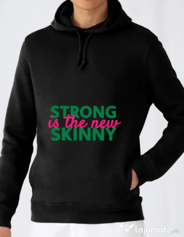 Hoodie barbat cu gluga Strong is the new skinny Negru