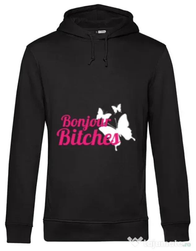 Hoodie barbat cu gluga Bonjour bitches Negru