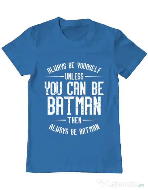 Tricou ADLER barbat Always be batman Albastru azuriu