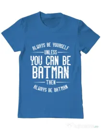 Tricou ADLER barbat Always be batman Albastru azuriu