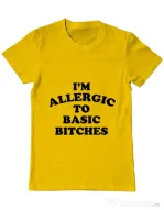 Tricou ADLER barbat Allergic to basic bitches Galben
