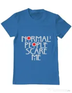 Tricou ADLER barbat Normal people scare me Albastru azuriu