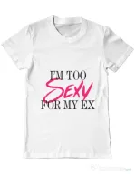 Tricou ADLER barbat Too sexy for my ex Alb
