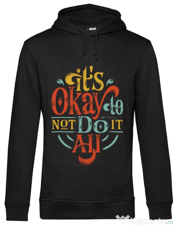 Hoodie barbat cu gluga Its ok Negru