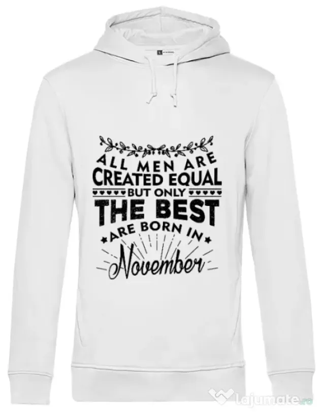 Hoodie barbat cu gluga The best men are born in November Alb