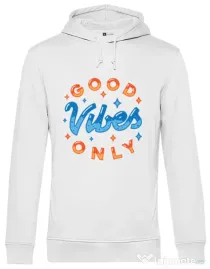 Hoodie barbat cu gluga Good vibes only Alb