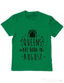 Tricou ADLER copil Queens are born in August Verde mediu