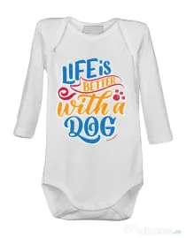 Baby body Life is better with a dog Alb