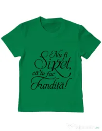 Tricou ADLER copil Nu fi siret Verde mediu
