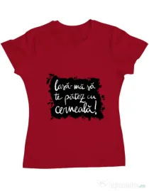 Tricou ADLER dama Te patez cu cerneala Rosu