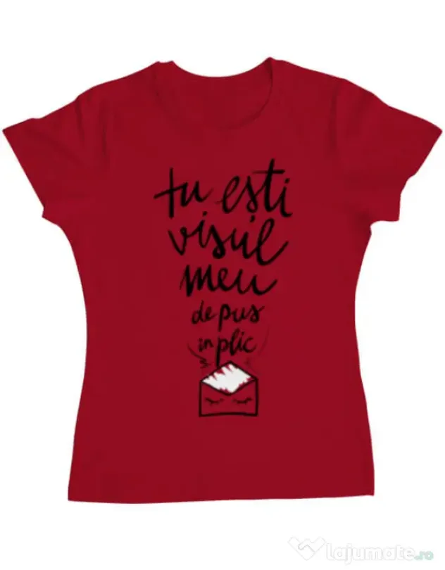 Tricou ADLER dama Tu esti visul meu Rosu