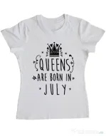 Tricou ADLER dama Queens are born in July Alb