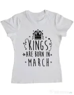 Tricou ADLER dama Kings are born in March Alb