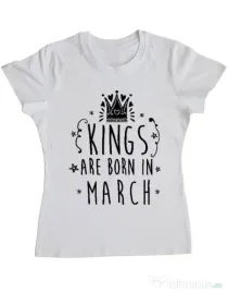 Tricou ADLER dama Kings are born in March Alb