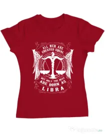 Tricou ADLER dama The best men are born as Libra Rosu