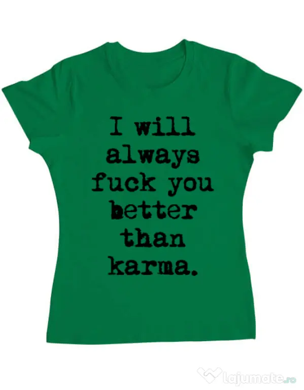 Tricou ADLER dama Better than karma Verde mediu