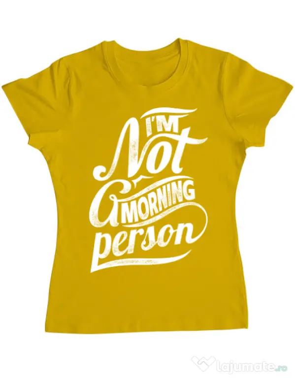 Tricou ADLER dama Not a morning person Galben