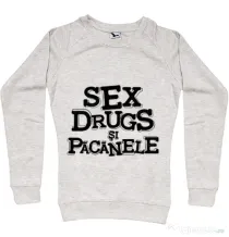Bluza ADLER dama Sex, drugs si pacanele Migdala melanj