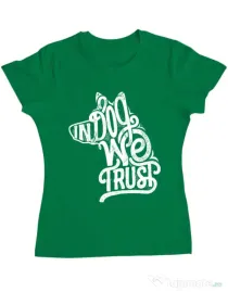 Tricou ADLER dama In dog we trust Verde mediu