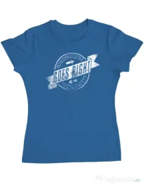 Tricou ADLER dama When nothing goes right Albastru azuriu