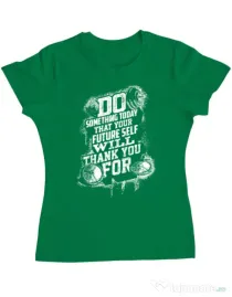Tricou ADLER dama Do something today Verde mediu